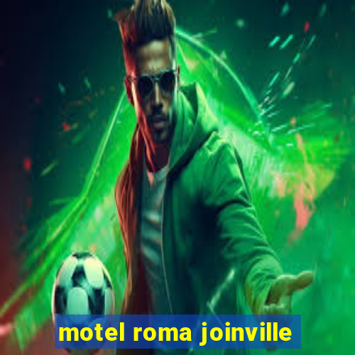 motel roma joinville